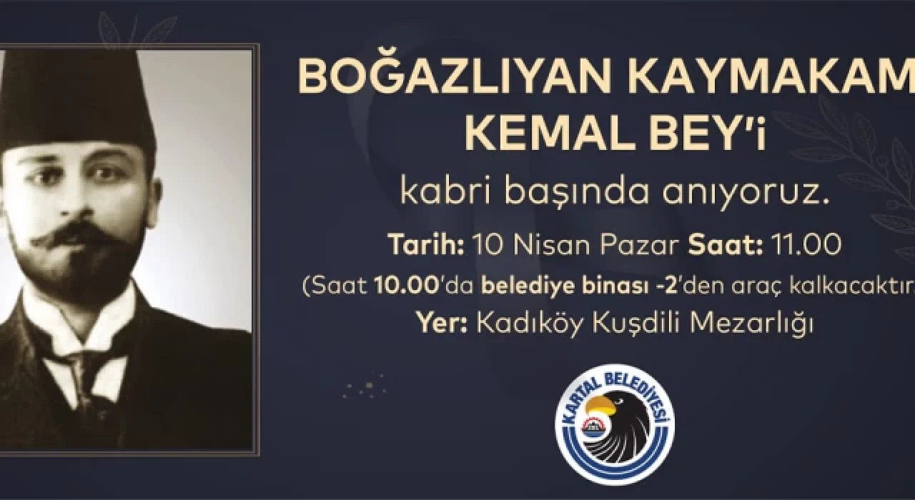 Boğazlıyan Kaymakamı Milli Şehit Kemal Bey, Mezarı Başında Anılacak