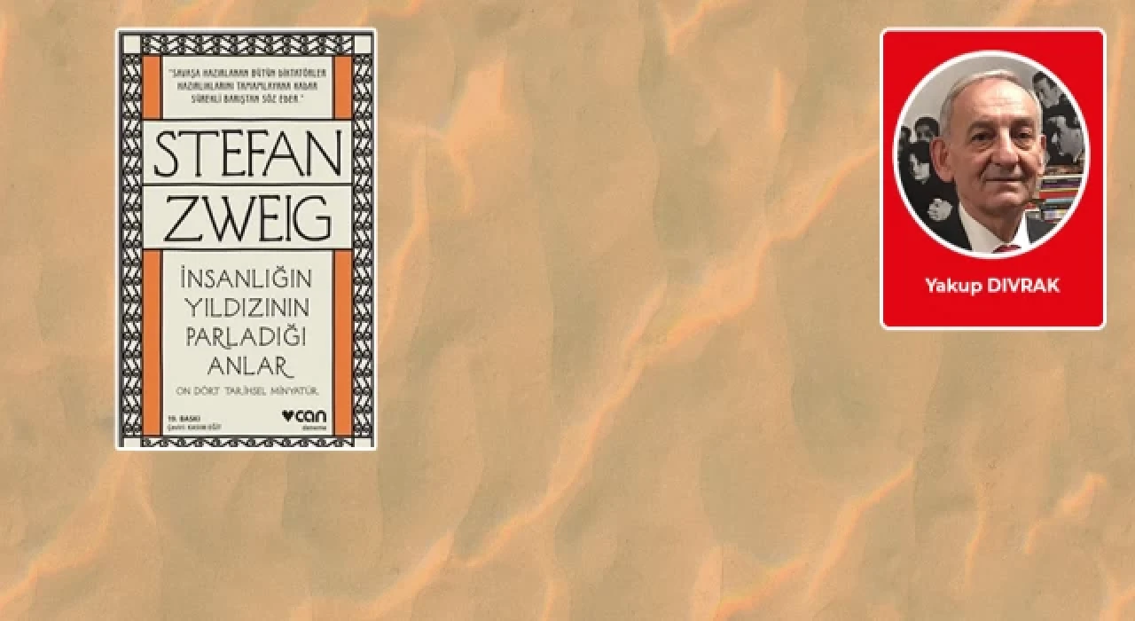 İnsanlığın Yıldızının Yükseldiği Anlar