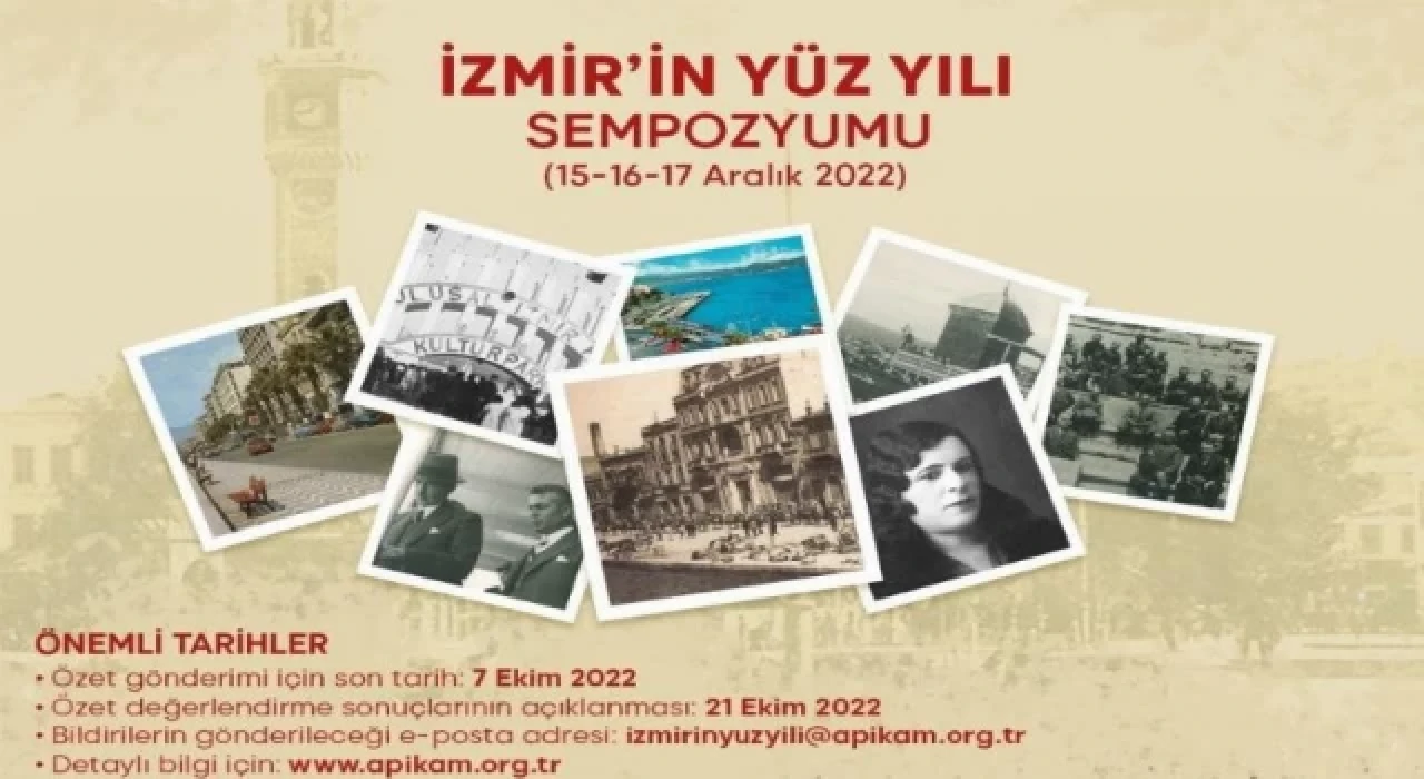 ”İzmir’in Yüz Yılı Sempozyumu” düzenleniyor