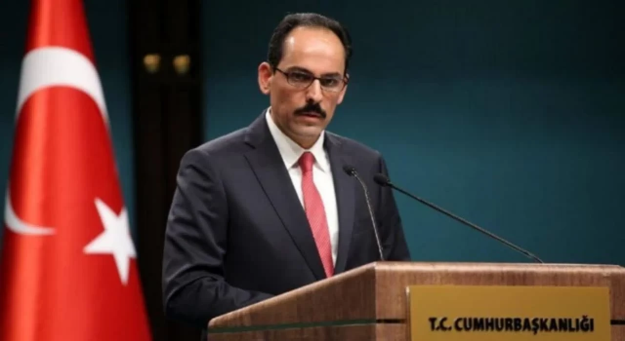 İbrahim Kalın: Ulusal güvenlik tehdidi karşısında müsaade istemeyiz, müttefiklerimizle koordine ederiz