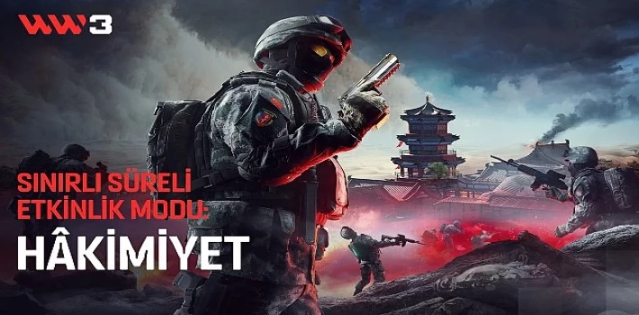 World War 3’de Sınırlı Süreli Etkinlik Modu: HÂKİMİYET başladı!