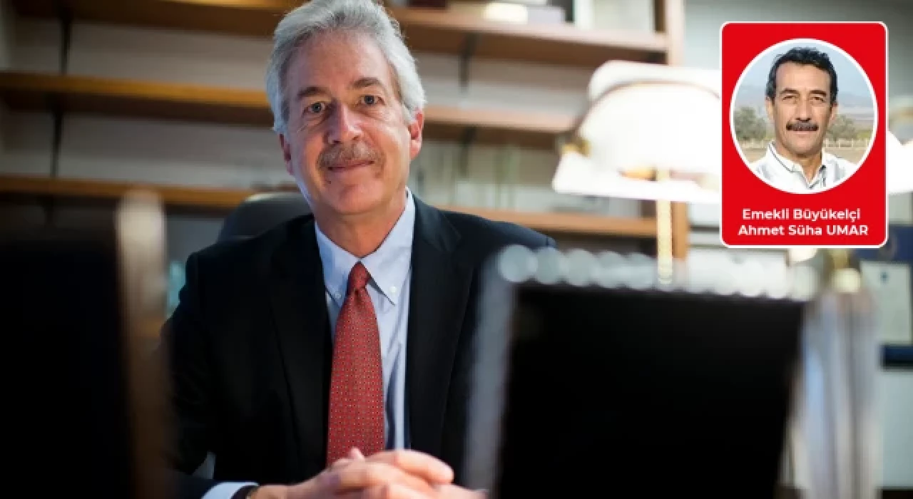 Emekli Büyükelçi Ahmet Süha Umar yazdı: CIA Başkanı William (Bill) Burns’e sevgilerimle