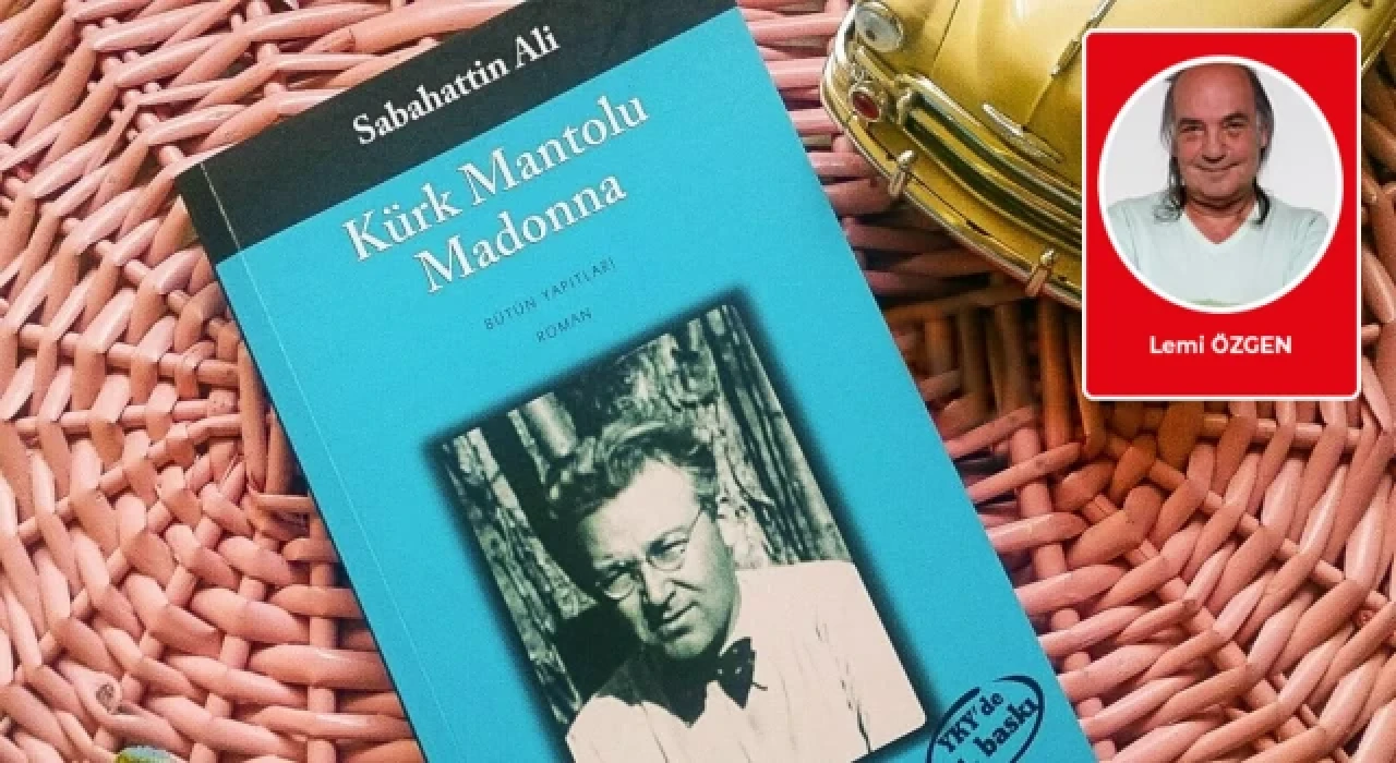 “Kürk Mantolu Madonna”
