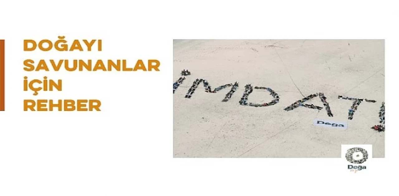 Doğa Derneği 'Doğayı Savunanlar için Savunuculuk Rehberi’ Yayımladı.