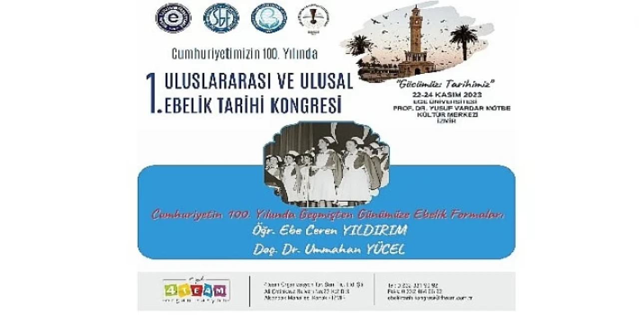 Ege’de “I. Uluslararası ve Ulusal Ebelik Tarihi” kongresi düzenlenecek