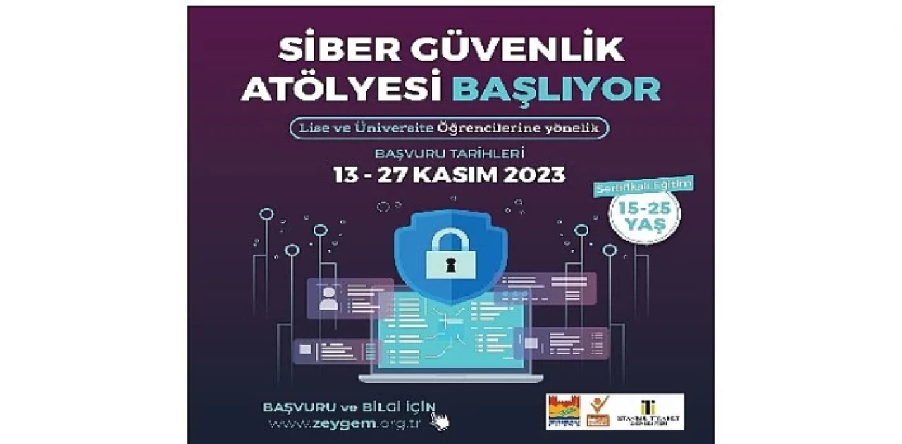 Lise ve Üniversite Öğrencileri İçin 'Siber Güvenlik Atölyesi’