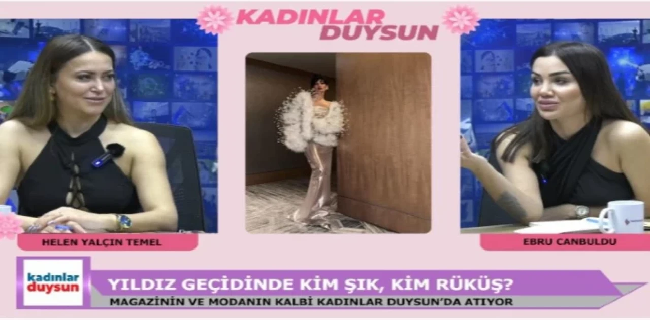 Altın Kelebek Ödülleri Kadınlar Duysun programının gündemi oldu