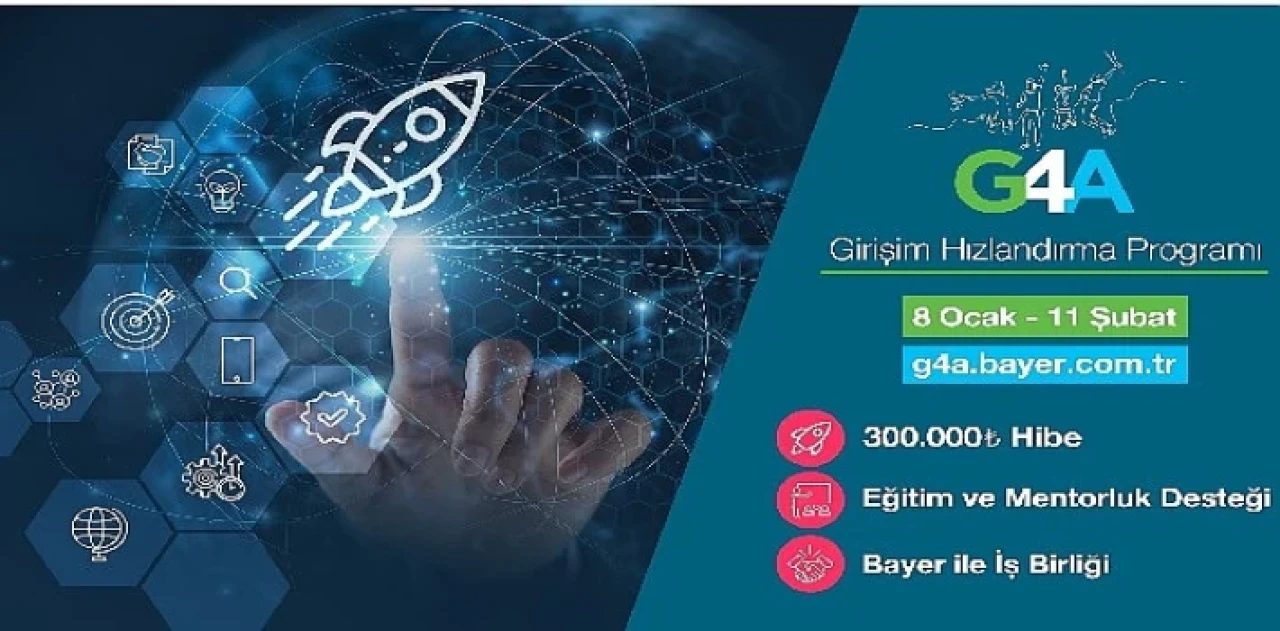 Bayer’in G4A Girişim Hızlandırma Programı’na   Başvurular 8 Ocak’ta Başlıyor!