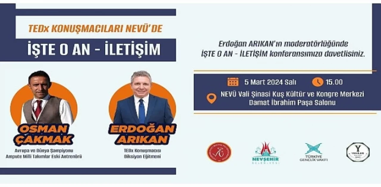 ”İşte O An / İletişim” Temalı Konferans