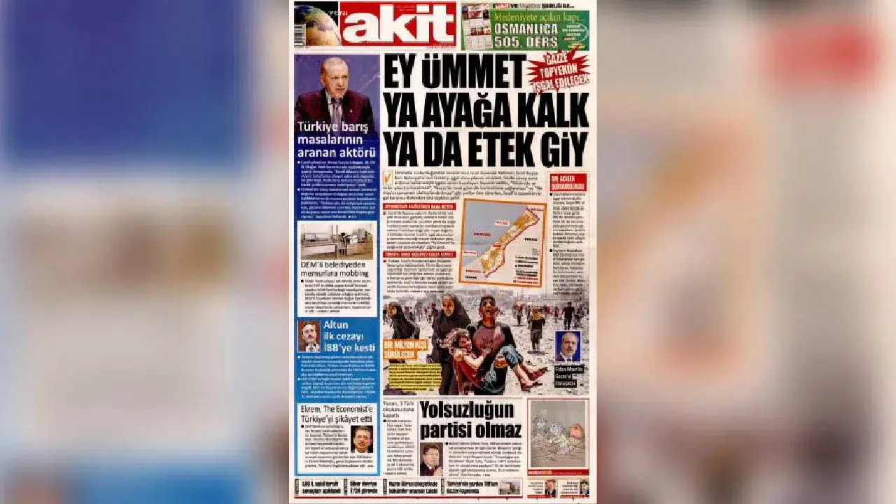 Yeni Akit’in Gazze manşetinde cinsiyetçi ifade tepkisi: Ey Ümmet, ya ayağa kalk ya da etek giy