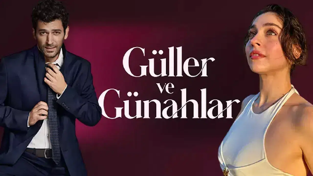 Murat Yıldırım ve Cemre Baysel’i buluşturan dizi: Güller ve Günahlar