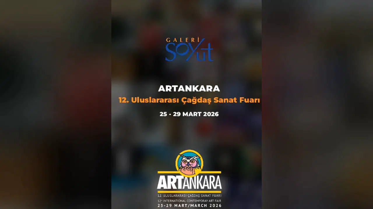 ArtAnkara’da Galeri Soyut rüzgarı: 40 sanatçıyla fuarda