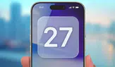 iOS 27 yayınlandı: iPhone'lara gelen yeni özellikler ve destekleyen modeller