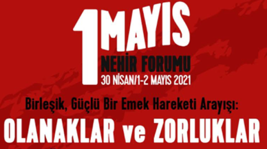 1 Mayıs Nehir Forumu düzenleniyor