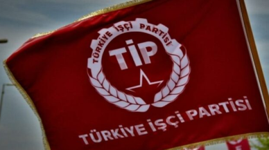 TİP’ten iktidara çağrı