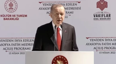 Erdoğan, "Ayasofya Fatih Medresesi"nin açılışında konuştu