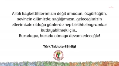 Türk Tabipleri Birliği: Buradayız, burada olmaya devam edeceğiz"