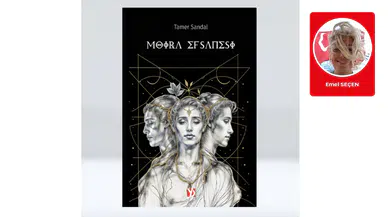 Emel Seçen yazdı: Moira Efsanesi