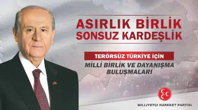 MHP’den 81 ilde “Terörsüz Türkiye” buluşmaları
