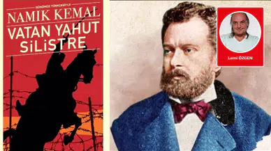 Lemi Özgen yazdı: Vatan Yahut Silistre…