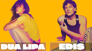 Edis, dünyaca ünlü şarkıcı Dua Lipa ile aynı sahneye çıkacak