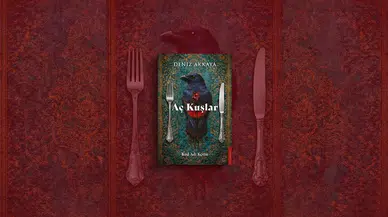 Deniz Akkaya’dan sarsıcı bir roman: "Aç Kuşlar" ile cemiyetin karanlık yüzü ifşa oluyor