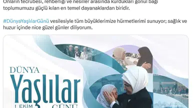 Emine Erdoğan'dan yaşlılara özel mesaj: Toplumun temel dayanağı onlar