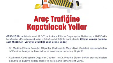 Başkentte ulaşım planlaması: Kritik güzergahlar trafiğe kapatılıyor