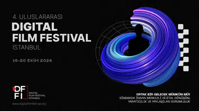4. Uluslararası Digital Film Festival İstanbul 16 Ekim'de başlıyor
