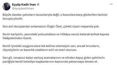 AK Partili Eyyüp Kadir İnan'dan Özgür Özel'e sert çıkış: Siyasi mayanda asalet yok