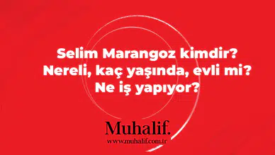 Selim Marangoz kimdir? Nereli, kaç yaşında, evli mi? Ne iş yapıyor?