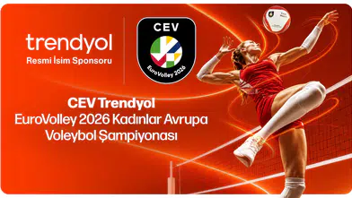 Kadınlar EuroVolley 2026’da Trendyol dönemi başlıyor