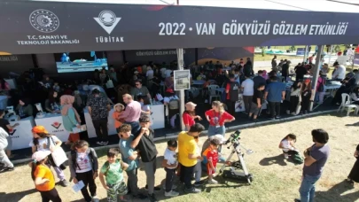 Van’da düzenlenen ”Gökyüzü Gözlem Etkinliği” 10 bin gökyüzü meraklısını buluşturdu
