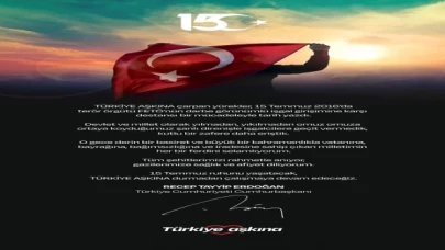Cumhurbaşkanı Erdoğan’dan 15 Temmuz anma ilanı: