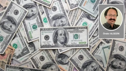 Önder Algedik kaleme aldı: 773 milyar doları kim yaktı?