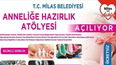 Anneliğe Hazırlık Atölyesi Açılıyor