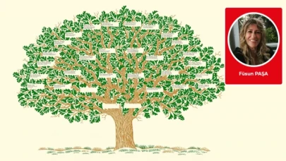 Aile soy ağacımızın hikayeleri ve hayatımıza etkileri