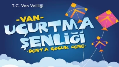 Van’da gökyüzü uçurtmayla dolacak