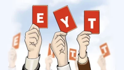 EYT'nin 15 Ocak 2023 itibari ile yürürlüğe girmesi planlanıyor