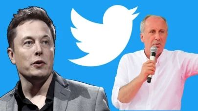 Muharrem İnce’den Elon Musk’a ‘bot hesap’ talebi