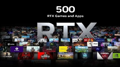NVIDIA RTX Oyun ve Uygulamalarının Sayısı 500’ü Aştı