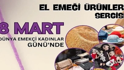 Milas Belediyesi’nden 8 Mart’a Özel El Emeği Ürünleri Sergisi