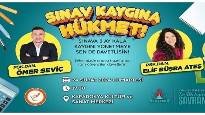 Nevşehir Belediyesi tarafından sınavlara hazırlanan öğrencilere yönelik olarak “Sınav Kaygısı ve Sınav Anı Psikolojisi” semineri düzenlenecek