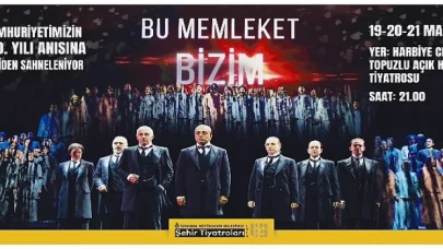 Bu Memleket Bizim Yeniden Sahnede