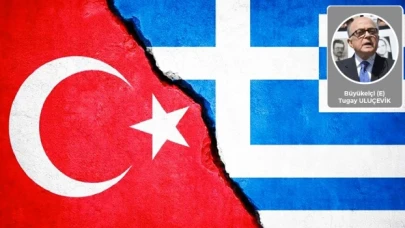 Büyükelçi (E) Tugay Uluçevik, Türkiye - Yunanistan ilişkilerini yazdı
