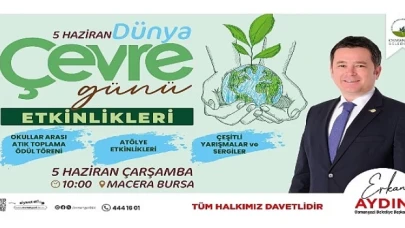 Osmangazi Belediyesi, 5 Haziran Dünya Çevre Günü’nü çeşitli etkinliklerle kutlayacak