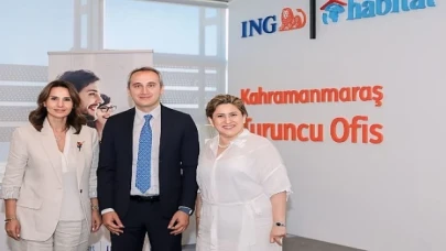 ING Türkiye, Habitat Derneği ve KAGİDER iş birliği ile Kahramanmaraş’ın yeniden kalkınmasına destek