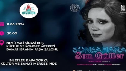 İstanbul Devlet Tiyatrosunun 'Sonbahara Son Güller’ isimli oyunu Nevşehir’de sahnelenecek