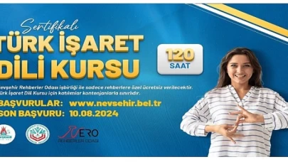 Nevşehir Belediyesi Kapadokya Eğitim Merkezi (KAPEM)’nde, turist rehberlerine yönelik olarak 'Türk İşaret Dili Kursu’ açılacak