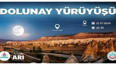 Nevşehir’in il oluşunun 70. Yıl dönümü etkinlikleri çerçevesinde Dolunay Yürüyüşü düzenlenecek